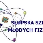 Słupska Szkoła Młodych Fizyków